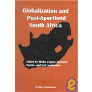 Globalization And Post-apartheid South Africa