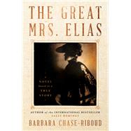 The Great Mrs. Elias