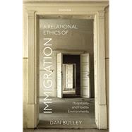 A Relational Ethics of Immigration