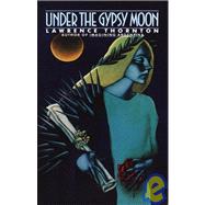 Under the Gypsy Moon