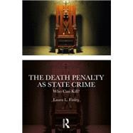 The Death Penalty as State Crime
