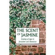 The Scent of Jasmine,9781566560016