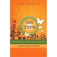 101 Tips for Recovering from Eating Disorders
