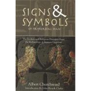 Signs & Symbols of Primordial Man