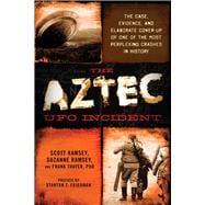 The Aztec Ufo Incident