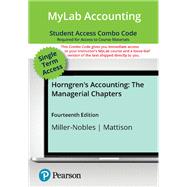 Horngren's Accounting, The Managerial Chapters -- MyLab Accounting with Pearson eText   Print Combo Access Code