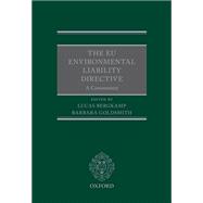 The EU Environmental Liability Directive A Commentary