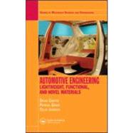 Automotive Engineering: Lightweight, Functional, and Novel Materials