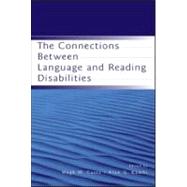 The Connections Between Language And Reading Disabilities
