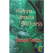 Green Saxon Darkness