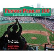 FENWAY PARK AT 100 CL