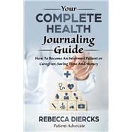 Your Complete Health Journaling Guide