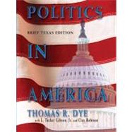 Politics in America, Texas Brief Edition