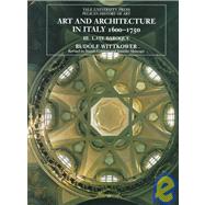 Art and Architecture in Italy, 1600–1750; Volume 3: Late Baroque and Rococo, 1675–1750