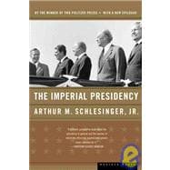 The Imperial Presidency