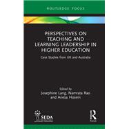 Perspectives on Teaching and Learning Leadership in Higher Education