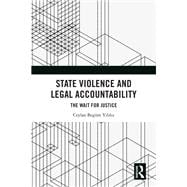 State Violence and Legal Accountability