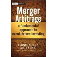 Merger Arbitrage A Fundamental Approach to Event-Driven Investing