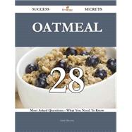 Oatmeal: 28 Most Asked Questions on Oatmeal - What You Need to Know