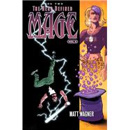 Mage Vol. 4: The Hero Defined Book Two