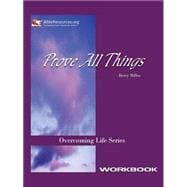 Prove All Things Workbook
