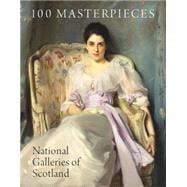 100 Masterpieces from the National Galleries of Scotland
