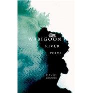Wabigoon River Poems