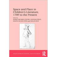 Space and Place in Children's Literature, 1789 to the Present