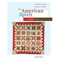 American Spirit Vol. 1 : United States History as Seen by Contemporaries,9780495800019