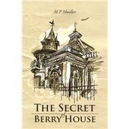 The Secret of Berry House