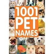 1001 Pet Names