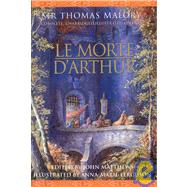 Le Morte D'Arthur Complete, Unabridged, Illustrated Edition