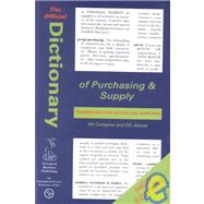 The Official Dictionary of Purchasing and Supply