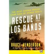 Rescue at Los Banos