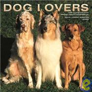 Dog Lovers 2003 Calendar: With Quotations from Famous Canine Connoisseurs