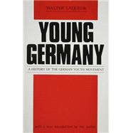 Young Germany: History of the German Youth Movement