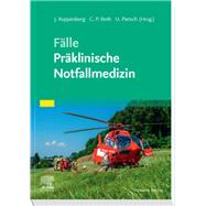 Fälle Präklinische Notfallmedizin