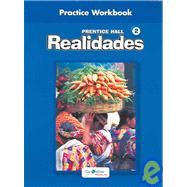 Realidades 2 : Practice Workbook