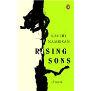 Rising Sons A novel