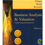 Business Analysis and Valuation Using Financial Statements, Text Only