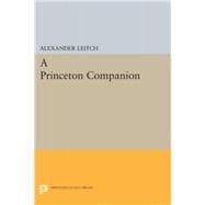 A Princeton Companion,9780691630021