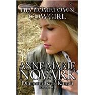 His Hometown Cowgirl