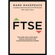 FTSE: The Inside Story