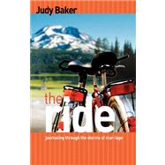 The Ride: Journaling Through the Storms of Marriage
