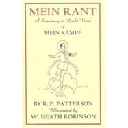 Mein Rant: A Summary in Light Verse of 