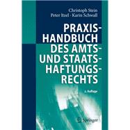 Praxishandbuch des Amts- und Staatshaftungsrechts