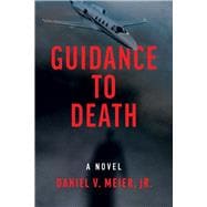 Guidance to Death