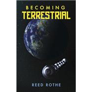 Becoming Terrestrial