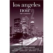 Los Angeles Noir 2: The Classics