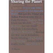 Sharing the Planet : Population, Consumption, Species - Science and Ethics for a Sustainable and Equitable World